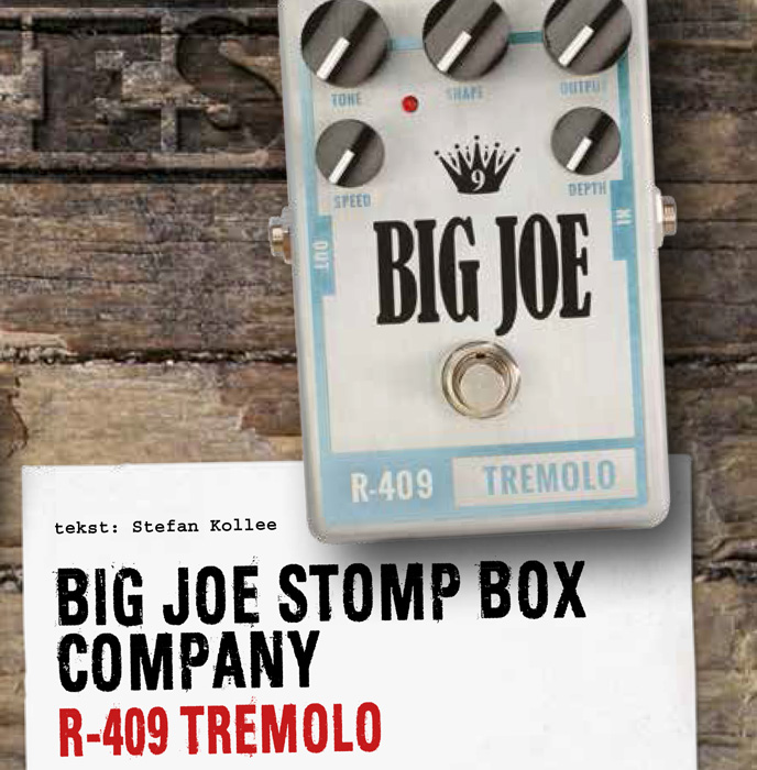 Big Joe R-409 tremolo