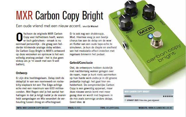 MXR Carbon Copy Bright - test uit Gitarist 305