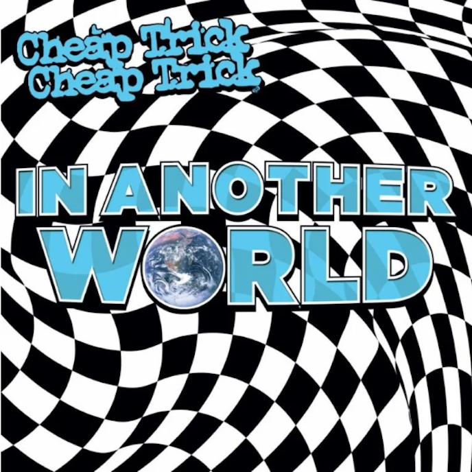 Cheap Trick In Another World