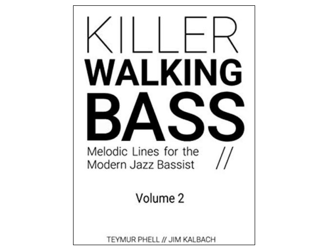 Killer Walking Bass Volume 2