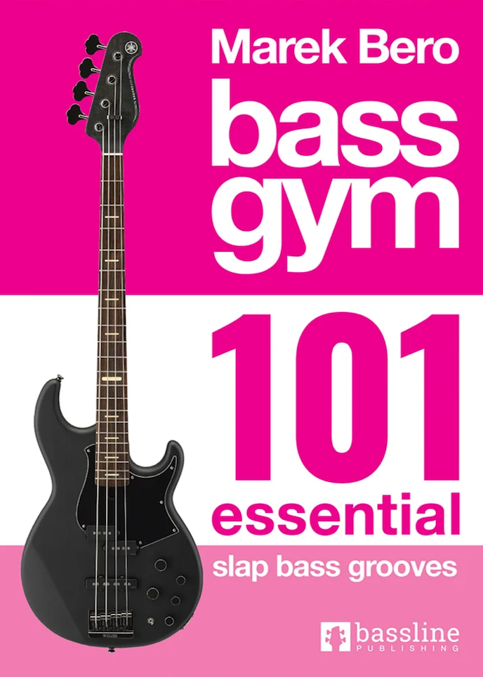 Bass Gym 101 Essential Slap Bass Grooves