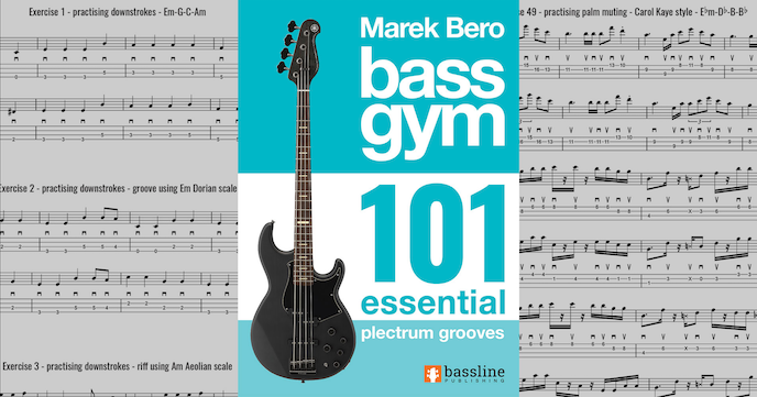 Bass Gym 101 - Essential Plectrum Grooves