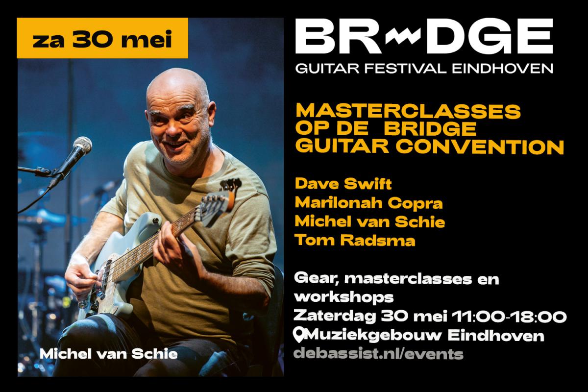 Alles over de Bridge Guitar Convention op 30 mei: grote gitaar- en basbeurs, veel masterclasses en een workshop waaraan je mee kan doen